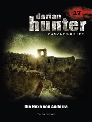 cover image of Dorian Hunter 17--Die Hexe von Andorra